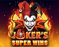 Joker`s Super Wins